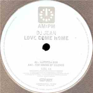 DJ Jean - Love Come Home album