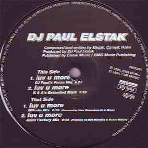 DJ Paul Elstak - Luv U More album