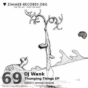 Dj Wank - Thumping Things EP album