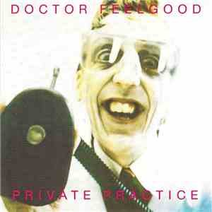 Doctor Feelgood - Private Practice album