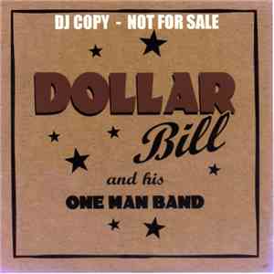 Dollar Bill And His One Man Band - That Don't Worry Me album