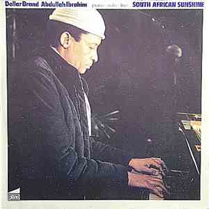 Dollar Brand / Abdullah Ibrahim - South African Sunshine / Piano - Solo - Live album