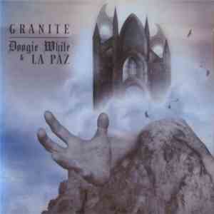 Doogie White & La Paz - Granite album