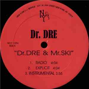 Dr. Dre & E-A-Ski - Dr. Dre & Mr. Ski / Crooked Cop album