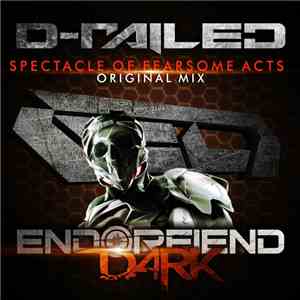 D-Railed - Spectacle Of Fearsome Acts album
