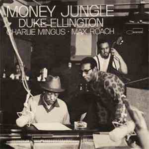 Duke Ellington - Money Jungle album