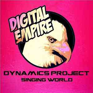 Dynamics Project - Singing World album