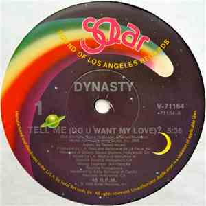 Dynasty - Tell Me (Do You Want My Love)? album