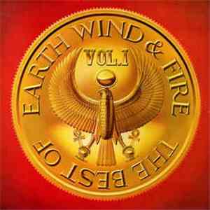 Earth, Wind & Fire - The Best Of Earth, Wind & Fire Vol. I album