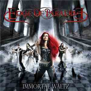 Edge Of Paradise - Immortal Waltz album