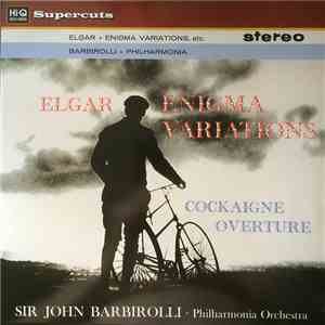 Elgar, Sir John Barbirolli • Philharmonia Orchestra - Enigma Variations / Cockaigne Overture album