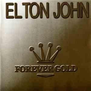 Elton John - Forever Gold album