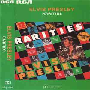 Elvis Presley - Rarities album