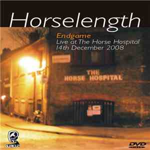 Endgame - Horselength (Live At The Horse Hospital) album