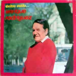 Enrique Rodríguez - Éxitos Estilo... album