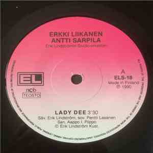 Erkki Liikanen, Antti Sarpila - Lady Dee / Hattara album