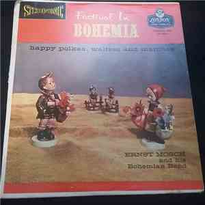 Ernst Mosch And His Bohemian Band - Festival In Bohemia (Happy Polkas, Waltzes And Marches) album