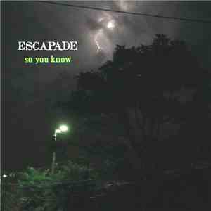 Escapade - So You Know album