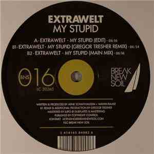 Extrawelt - My Stupid album