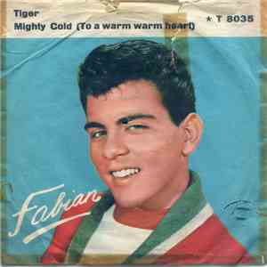 Fabian  - Tiger / Mighty Cold (To A Warm Warm Heart) album