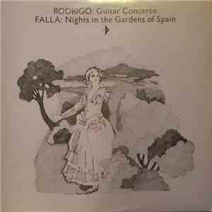 Falla, Gonzalo Soriano (Piano) / Rodrigo, Narciso Yepes (Guitar) / National Orchestra Of Spain, Argenta - Rodrigo: Guitar Concerto / Fall: Nights In The Gardens Of Spain album