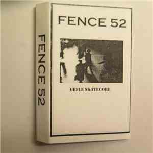 Fence 52 - Gefle Skatecore album