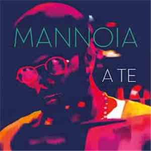 Fiorella Mannoia - A Te album
