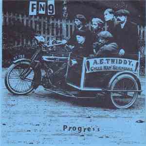 FN9 - Progress... For What ? album