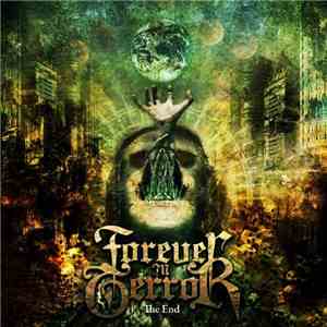 Forever In Terror - The End album