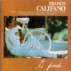 Franco Califano - Ti Perdo... album