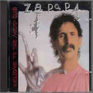 Frank Zappa - Welcome To The Mudd Club album