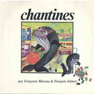 Françoise Moreau & François Imbert - Chantines album