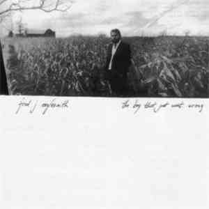 Fred J. Eaglesmith - The Boy That Just Went Wrong album