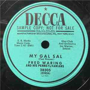 Fred Waring And His Pennsylvanians - My Gal Sal / I Do, I Do, I Do album