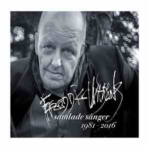 Freddie Wadling - Samlade sånger 1981-2016 album
