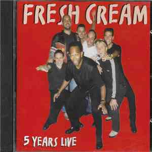 Fresh Cream  - 5 Years Live album