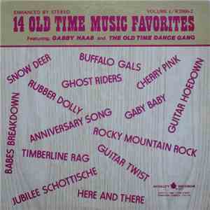 Gabby Haas And The Old Time Dance Gang - 14 Old Time Music Favorites Volume 1 album