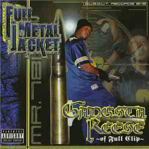 Gangsta Reese - Full Metal Jacket album