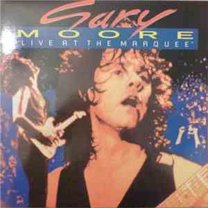 Gary Moore - Live At The Marquee album