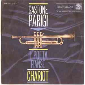 Gastone Parigi - Il Poeta Pianse / Chariot album