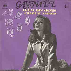 Gaynaël - Le Lac Des Signes / Chapeau Sabots album