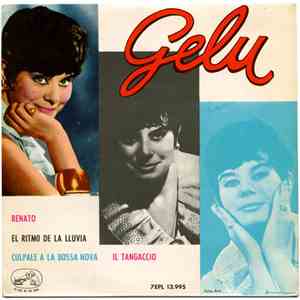 Gelu - Renato / El Ritmo De La Lluvia / Cúlpale A La Bossa Nova / Il Tangaccio album