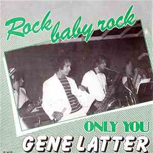 Gene Latter - Rock Baby Rock album