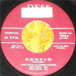 Gene Sisco And Homer Wooten / Gene Sisco - No Use For Me To Try / Turning The Tables album