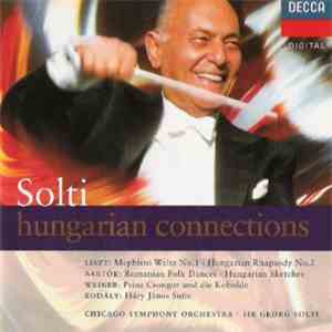 Georg Solti, The Chicago Symphony Orchestra - Hungarian Connections album