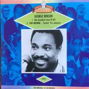 George Benson / Tom Browne - The Greatest Love Of All / Funkin' For Jamaica (N.Y.) album