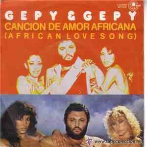 Gepy & Gepy - Canción De Amor Africana / Mágica Música album