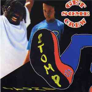 Get Some Crew - Stomp album