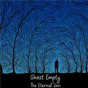 Ghost Empty - The Eternal Son album