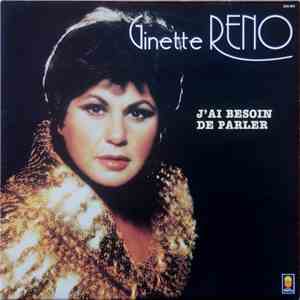Ginette Reno - J'Ai Besoin De Parler album